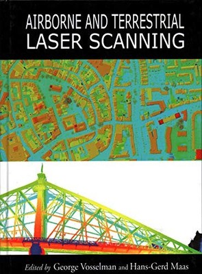 Hans-Gerd Maas - Airborne and Terrestrial Laser Scanning - Hardback - E31z