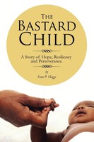Sean P. Hoggs | The Bastard Child | Taschenbuch | Englisch (2013) | AuthorHouse