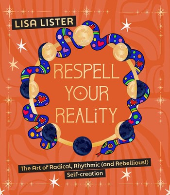 Respell Your Reality | Lisa Lister | Buch | Einband - fest (Hardcover) | 2026
