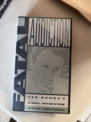 Fatal Addiction Ted Bundy Final Interview VHS Focus On The Family Cult Rare