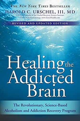 Healing the Addicted Brain: - Paperback, by Urschel M.D. Harold - Very Good j