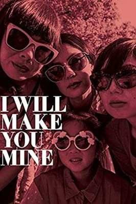 I Will Make You Mine [New Blu-ray]