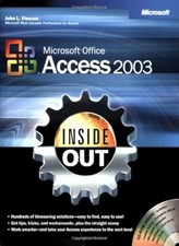 Microsoft Office Access 2003 Inside Out ... by John Viescas Mixed media product