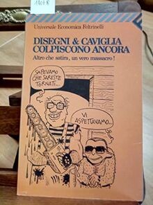 Colpiscono ancora. Altro che satira, un vero massacro! v... | Buch | Zustand gut