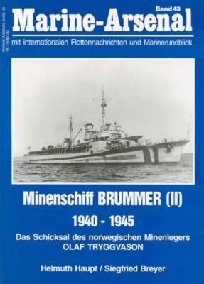 Marine-Arsenal 43: Minenschiff Brummer II 1940-1945, Olaf Tryggvason