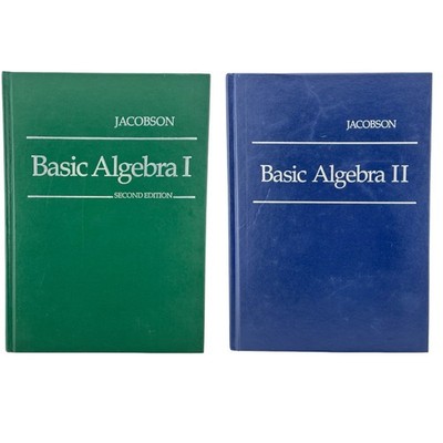 Basic Algebra & Basic Algebra II Hardcover Books By Nathan Jacobson Very Good