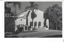 POSTCARD RPPC CHURCH ON THE HILL LOMA LINDA CALIFORNIA