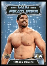 2022 Upper Deck AEW Main Features #MF-25 Anthony Bowens wrestling card