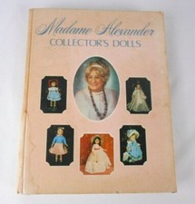 VINTAGE MADAME ALEXANDER COLLECTOR'S DOLLS BOOK QUICK SHIP 