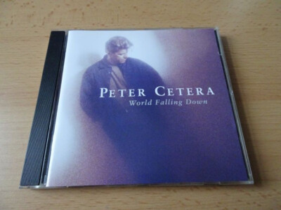 CD Peter Cetera - World Falling Down - 1992 - 10 Songs incl. Restless heart