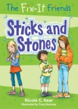 The Fix-It Friends: Sticks and Stones (The Fix-It Friends, 2)  paperback Used -