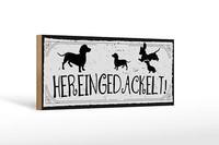 Holzschild Spruch 27X10 Cm Hereingedackelt! Deko Schild