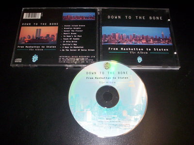 Down To The Bone    From Manhattan To Staten - The Album CD Interner Bass 1996