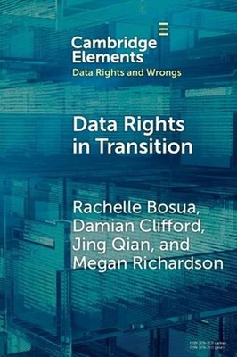 Data Rights in Transition by Rachelle Bosua Paperback Book