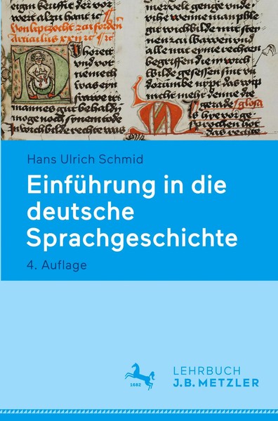 EinfüHrung In Die Deutsche Sprachgeschichte Hans Ulrich Schmid Taschenbuch Xiii-image