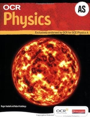 OCR AS Physics Student Book and Exam Cafe CD-ROM (OCR GCE Physics A), Robert Hut