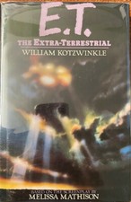 Like New first edition E.T.  three cast members KotzwinklE
