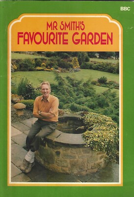 mr smith's favourite garden smith british broad casting corporation 1982 1° 