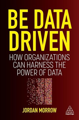 Be Data Driven Jordan Morrow