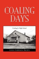 Linda Garrison Brown | Coaling Days | Taschenbuch | Englisch (2010) | Xlibris