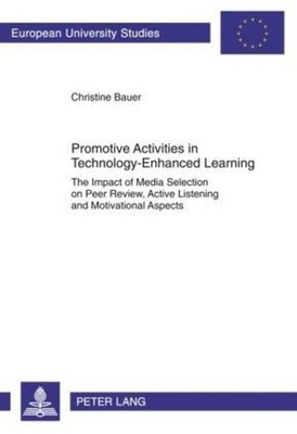 Promotive Activities in Technology-Enhanced Learning Christine Bauer
