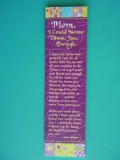 Blue Mountain Arts Bookmark ~ Mom I Could Never Thank You Enough
