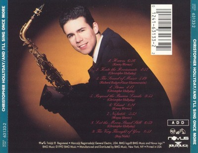 CHRISTOPHER HOLLYDAY AND I'LL SING ONCE MORE NEW CD