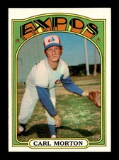 1972 Topps #134 Carl Morton   NM/NM+ X3701666
