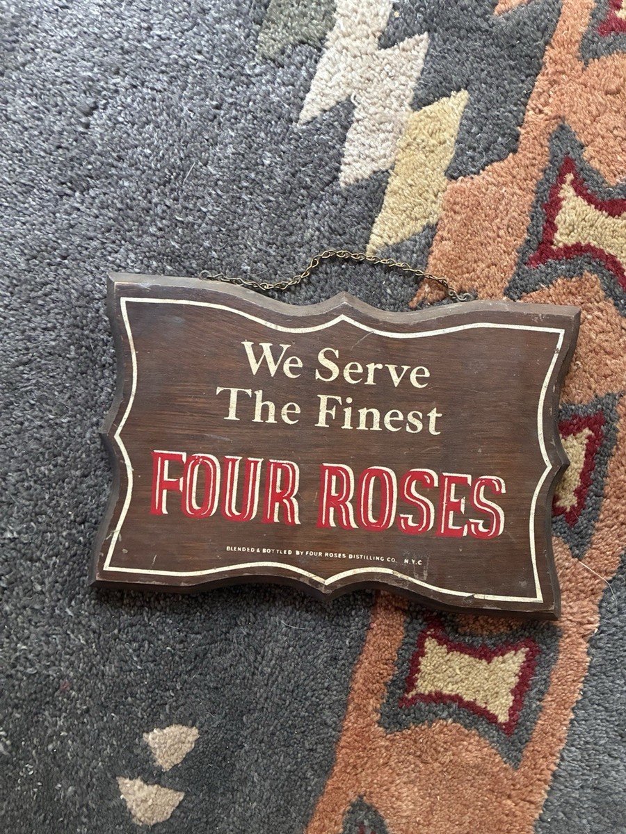 Four Roses Bourbon Wood sign advertising whiskey bar wall art
