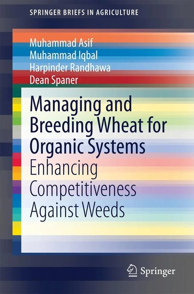 Muhammad Asif (U. A.) | Managing And Breeding Wheat For Organic Systems | Buch-image