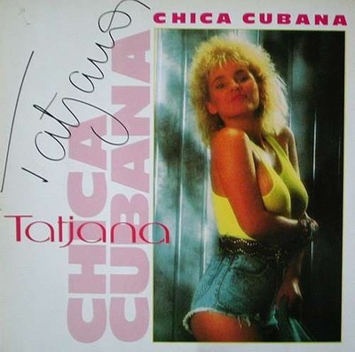 Tatjana - Chica Cubana 12'' Maxi Vinyl Electronic Italo-Disco 0019