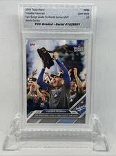 2024 Topps Now Freddie Freeman World Series MVP TCC Graded Gem Mint 10