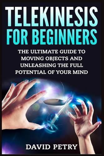 David Petry Telekinesis for Beginners (Tascabile)