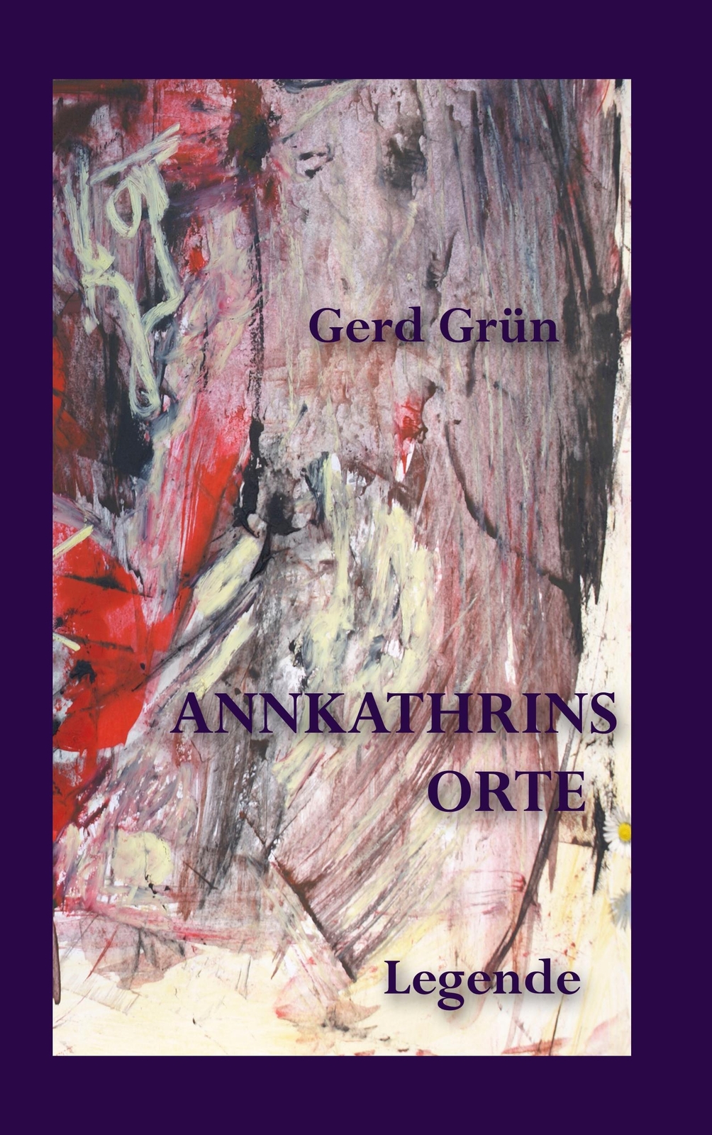 Annkathrins Orte | Buch | 9783935007054