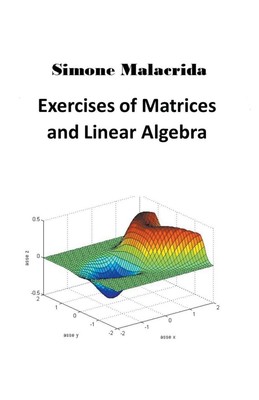 Simone Malacrida | Exercises of Matrices and Linear Algebra | Taschenbuch (2022)