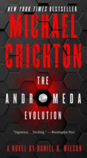 The Andromeda Evolution - Mass Market Paperback By Crichton, Michael - GOOD