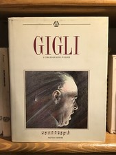 Gigli - a cura di Giuseppe Pugliese - Matteo Editore 1990