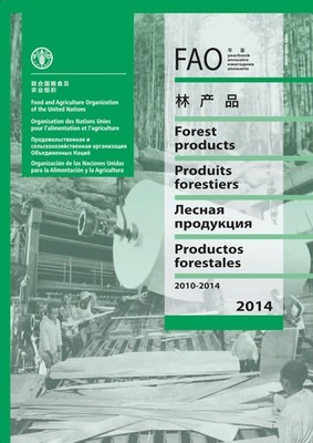FAO Yearbook of Forest Products 2010-2014 (FAO Forestry Series):