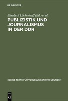 Publizistik Und Journalismus In Der Ddr Rolf Geserick