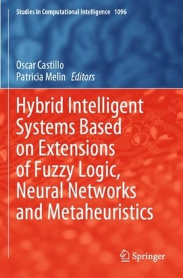 HYBRID INTELLIGENT SYSTEMS BASED ON EXTE by CASTILLO, OSCAR Paperback Self Help