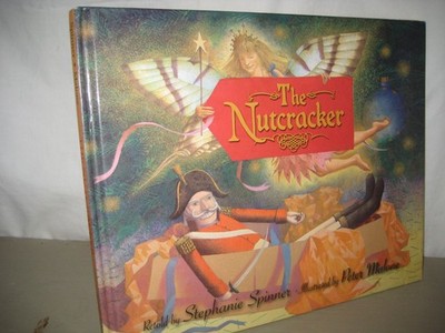 Nutcracker/ Spinner/Peter Malone/ book / Christmas/2008/ Hardback/1st edition/CD