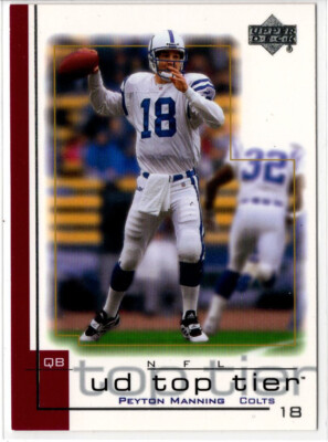 2001 Upper Deck UD Top Tier Peyton Manning No. 70 Indianapolis Colts
