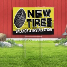 NEW TIRES BALANCE AND INSTALLATION Business Advertising Yard Sign Single-Sided