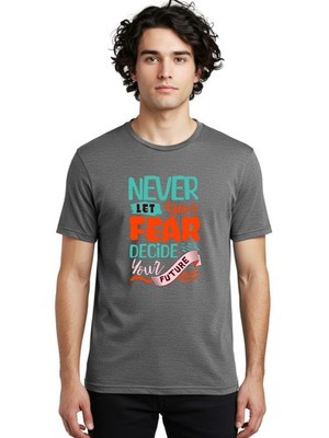 Never-Let-Fear-Decide Mens Graphic Tee,100% Cotton,Casual Summer Wear