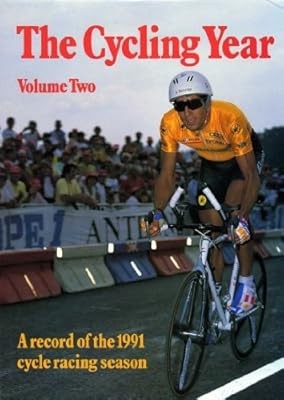 The Cycling Year, Vol. 2, Phil Liggett & John Wilcockson & Rupert Guinness & Phi