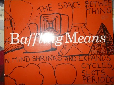 Baffling Means : Writings-Drawings by Clark Coolidge and Philip Guston (1991, AZ