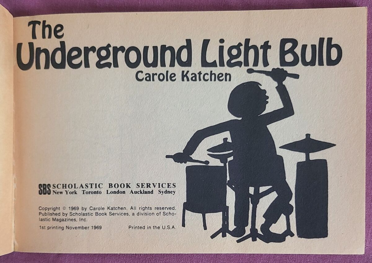 The Underground Light Bulb PB Book Carole Katchen (1969) 1st