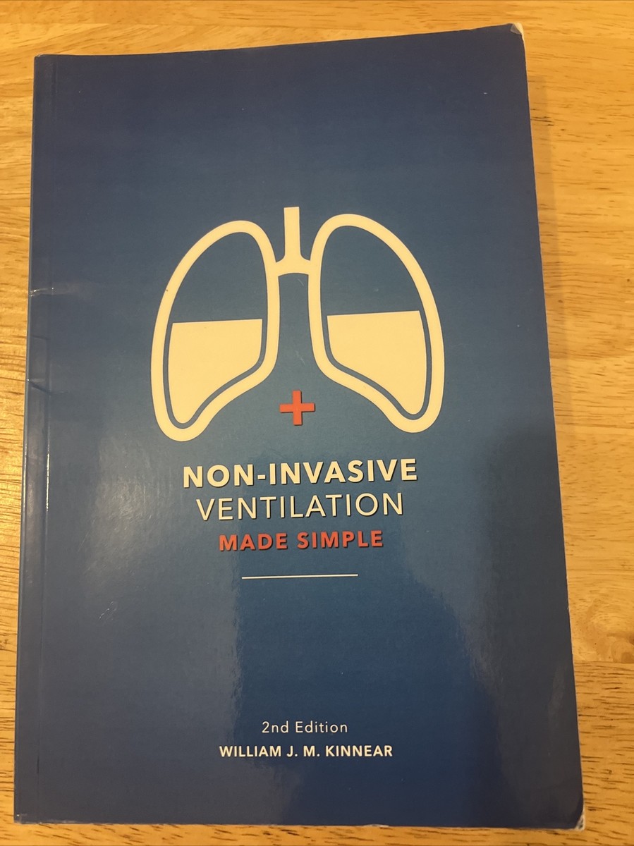 Non Invasive Artificial Ventilation 洋書 William Kinnear Non-Invasive Ventilation Made Simple 2nd Edition