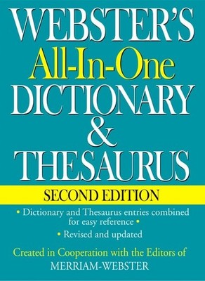 Webster's All-In-One Dictionary & Thesaurus, Second Edition by Editors of Merria
