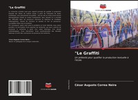 CéSar Augusto Correa Neira | Le Graffiti | Taschenbuch | FranzöSisch (2021)